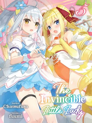 cover image of The Invincible Little Lady, Volume 5